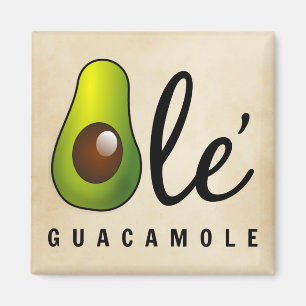 Aimant Humour Ole Guacamole Avocado