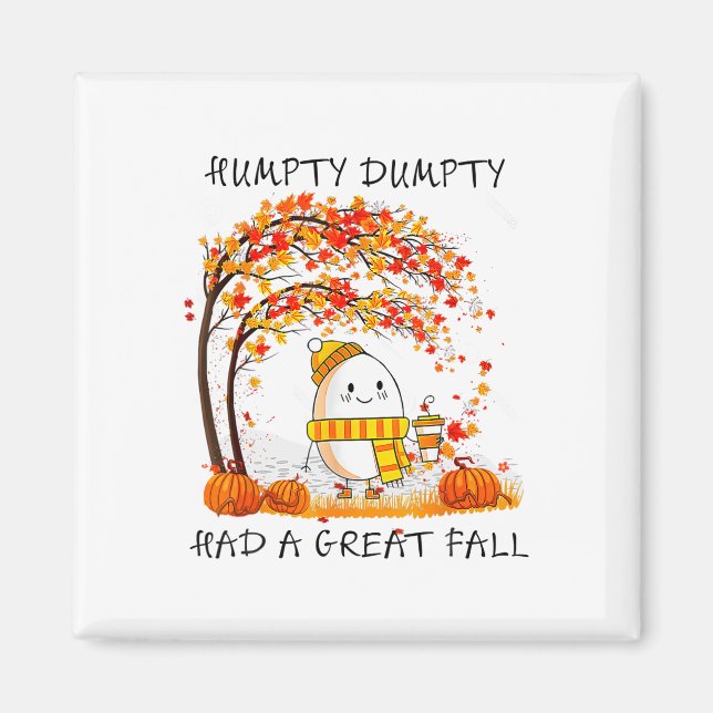 Aimant Humpty Dumpty Had A Great Fall Thanksgiving Autumn (Devant)