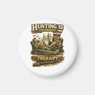 Aimant Hunting Is Cheaper Than Therapy