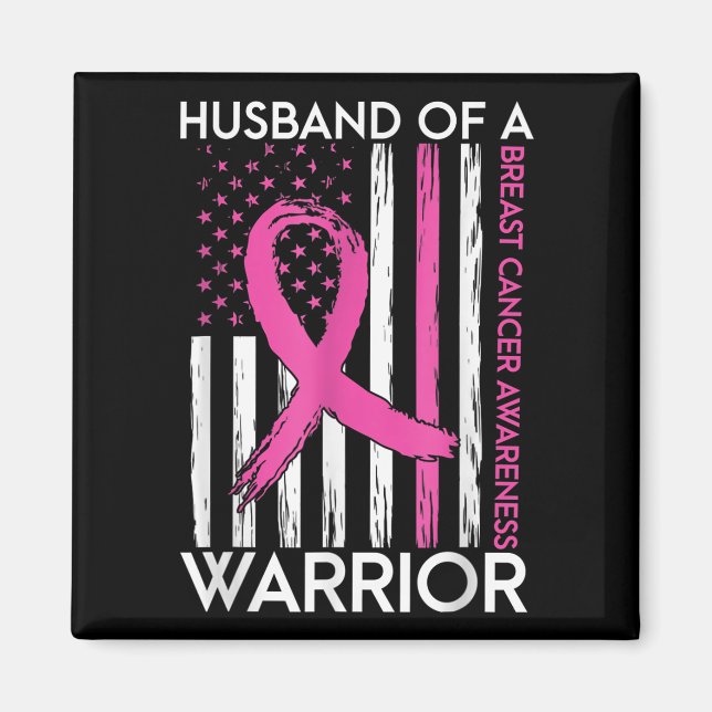 Aimant Husband Of A Warrior Breast Cancer Awareness Suppo (Devant)