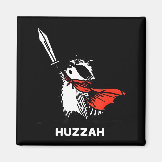 Aimant Huzzah Raccoon Knight Funny Sword Meme Quote  (Devant)