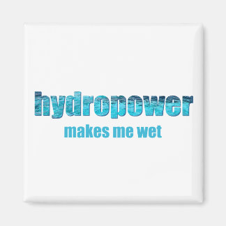 Aimant Hydropower Humide !