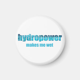 Aimant Hydropower Humide !