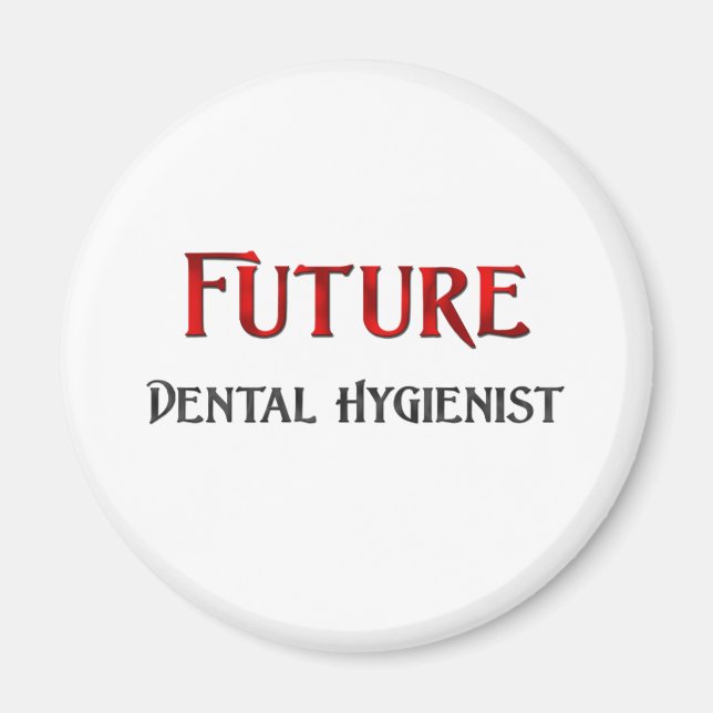 Aimant Hygiéniste dentaire futur (Devant)