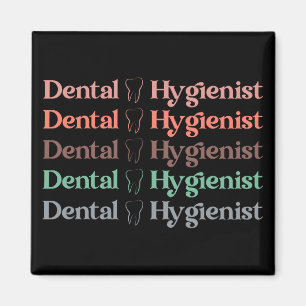 Aimant Hygiéniste dentaire RDH Dentist Dentist Cadeaux