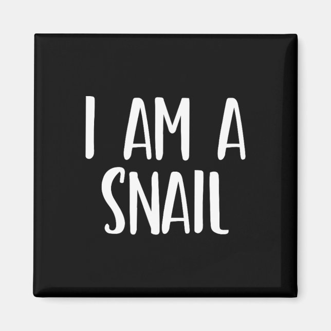 Aimant I Am A Snail Halloween I'm Simple Costume Easy Fun (Devant)