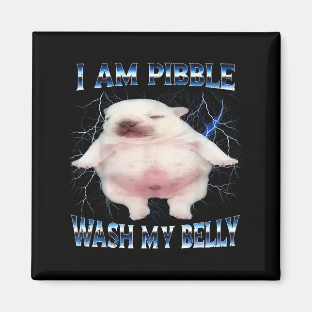 Aimant I Am Bble Wash My Belly Funny Dog Clean My Belly M (Devant)