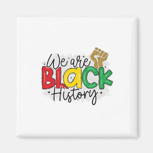 Aimant I Am Black History Melanin Hommes Femmes Enfants P