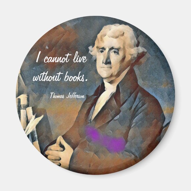 Aimant I Cannot Live Without Books, by Thomas Jefferson (Devant)