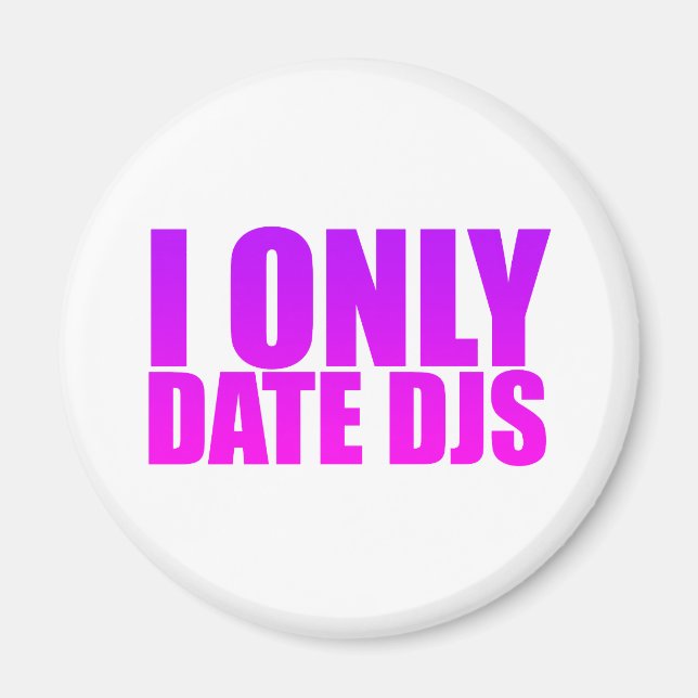Aimant I Date uniquement DJs (Devant)