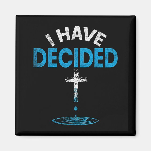 Aimant I Have Decided To Follow Jesus Christian Baptism M (Devant)