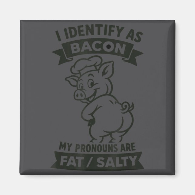 Aimant I Identify As Bacon G, Funny Bbq Lover, Foodie Dad (Devant)