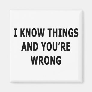 Aimant I Know Things
