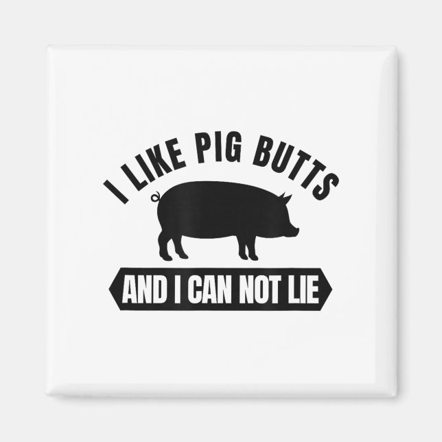 Aimant I Like G Butts And I Cannot Lie Funny Bbq Grilling (Devant)