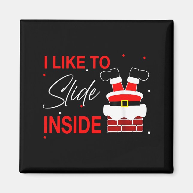 Aimant I Like To Slide Inside Funny Xmas Couple Unhinge P (Devant)