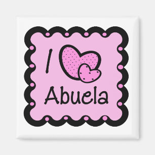 Aimant I Love Abuela Cute T-Shirt