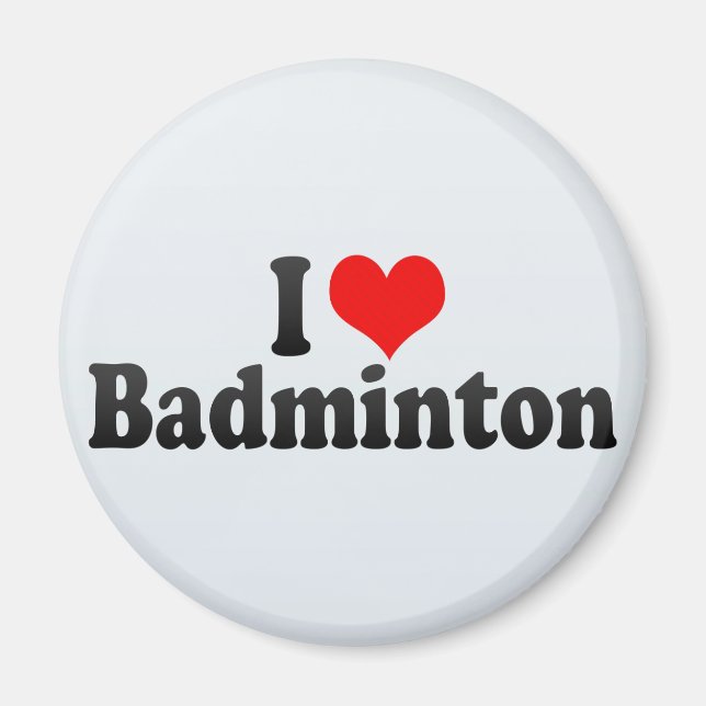 Aimant I Love Badminton (Devant)