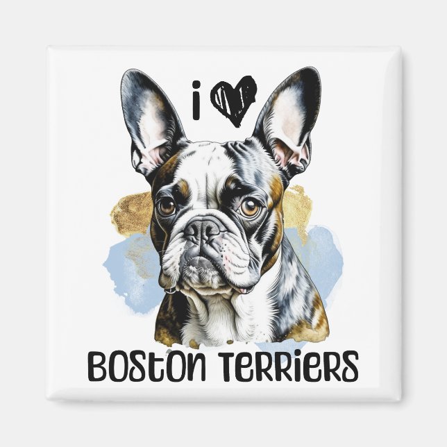 Aimant I Love Boston Terriers (Devant)