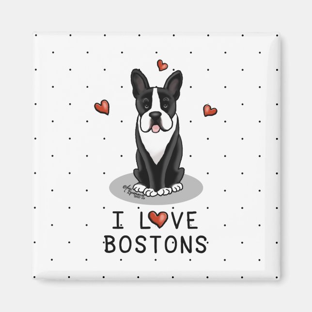 Aimant I Love Bostons Boston Terriers (noir et blanc) (Devant)