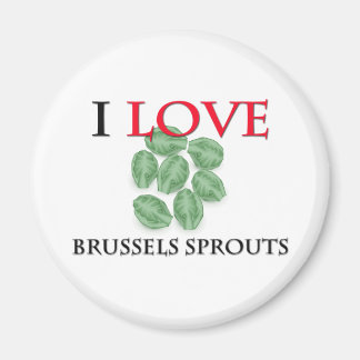 Aimant I Love Brussels Sprouts