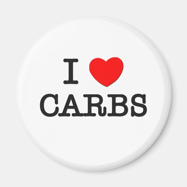 Aimant I Love CARBS ( nourriture ) (Devant)