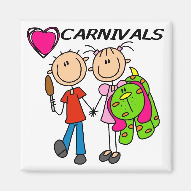 Aimant I Love Carnivals Tshirts et cadeaux (Devant)