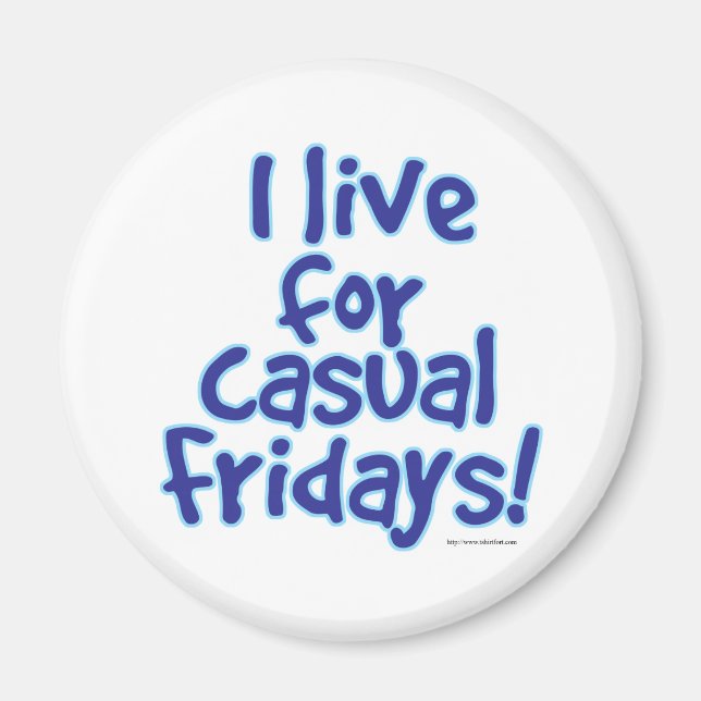 Aimant I Love Casual Fridays (Devant)