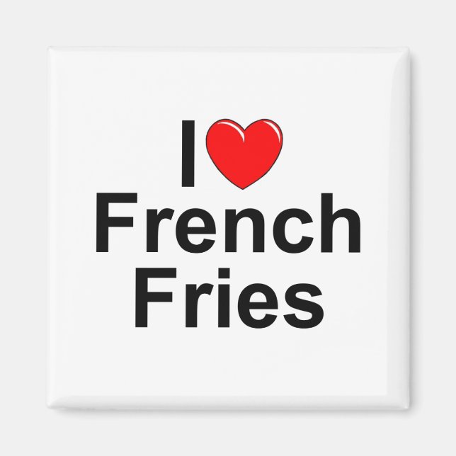 Aimant I Love (Coeur) French Fries (Devant)