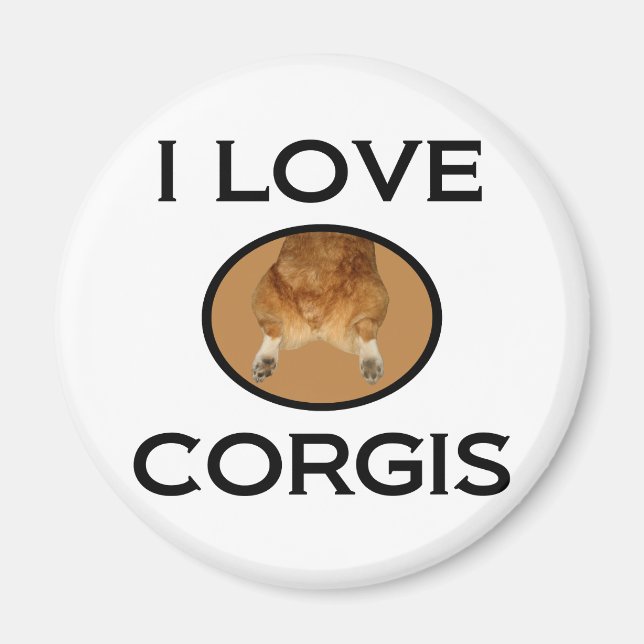 Aimant I Love Corgis Corgi Butt (Devant)