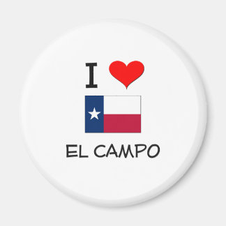 Aimant I Love El Campo Texas