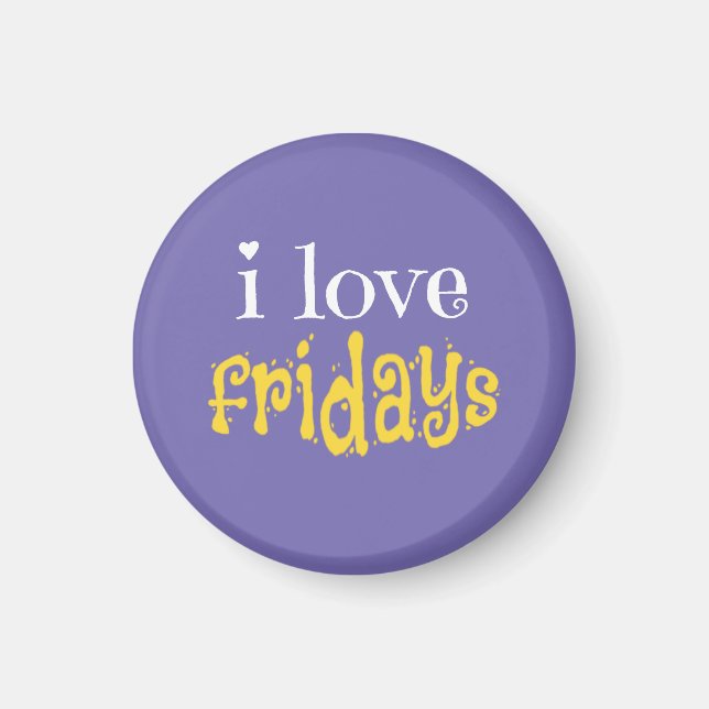 Aimant I Love Fridays (Devant)
