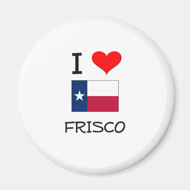 Aimant I Love Frisco Texas (Devant)