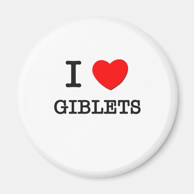 Aimant I Love Giblets (Devant)