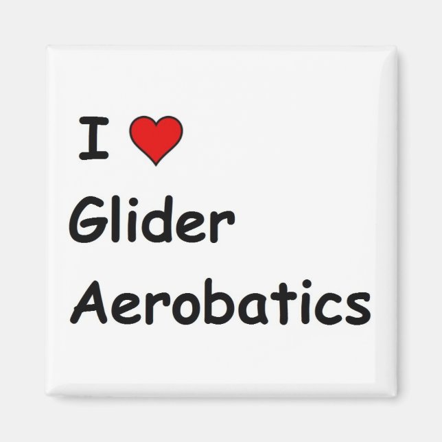 Aimant I Love Glider Aerobatics (Devant)