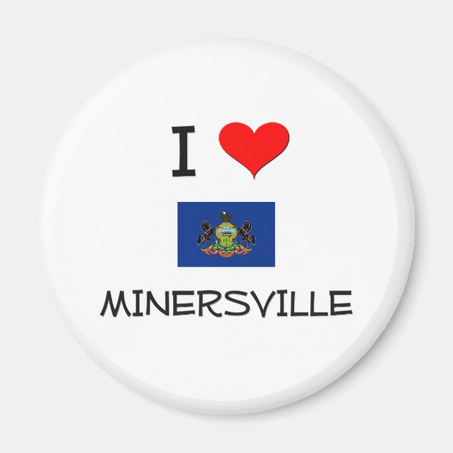 Aimant I Love Minersville Pennsylvanie (Devant)