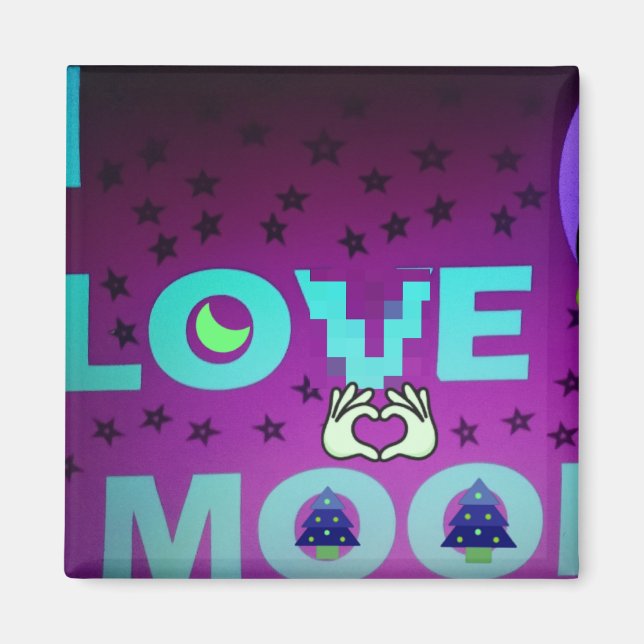 Aimant "I Love Moon" - Un design d'art céleste fantasque (Devant)