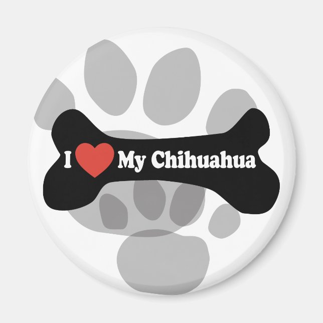 Aimant I Love My Chihuahua - Chien Bone (Devant)