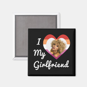 Aimant I Love My Girlfriend Lesbian Pride Custom Photo