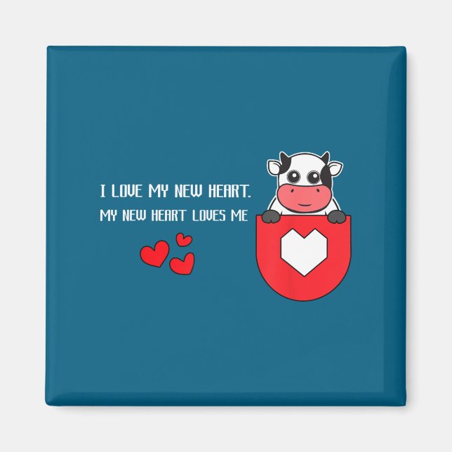 Aimant I Love My New Heart Loves Me Heart Health Cardiacs (Devant)