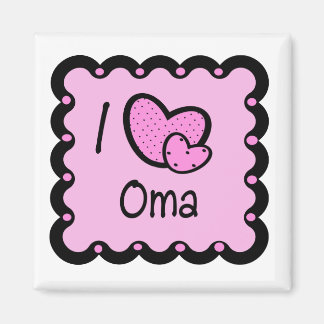 Aimant I Love Oma Cute T-Shirt