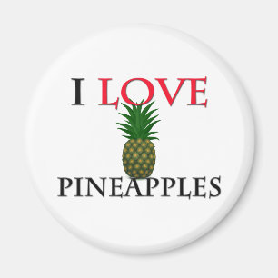 Aimant I Love Pineapples
