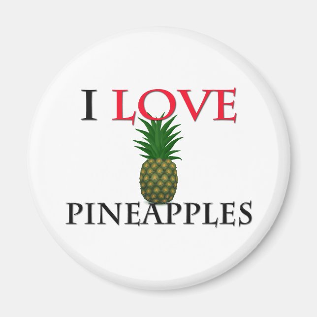 Aimant I Love Pineapples (Devant)