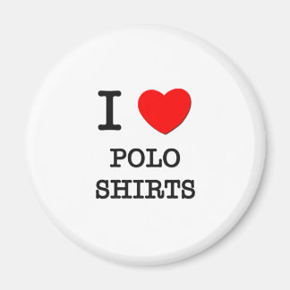 Aimant I Love Polo Shirts