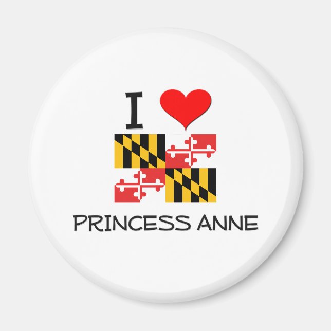 Aimant I Love Princess Anne Maryland (Devant)