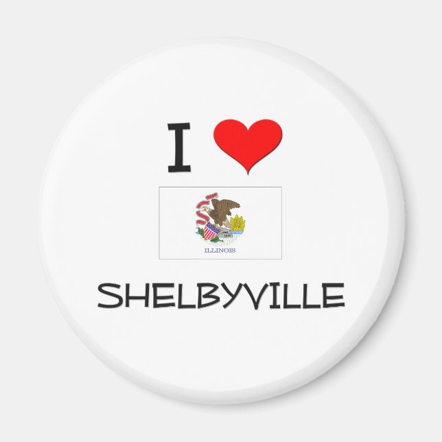 Aimant I Love SHELBYVILLE Illinois (Devant)