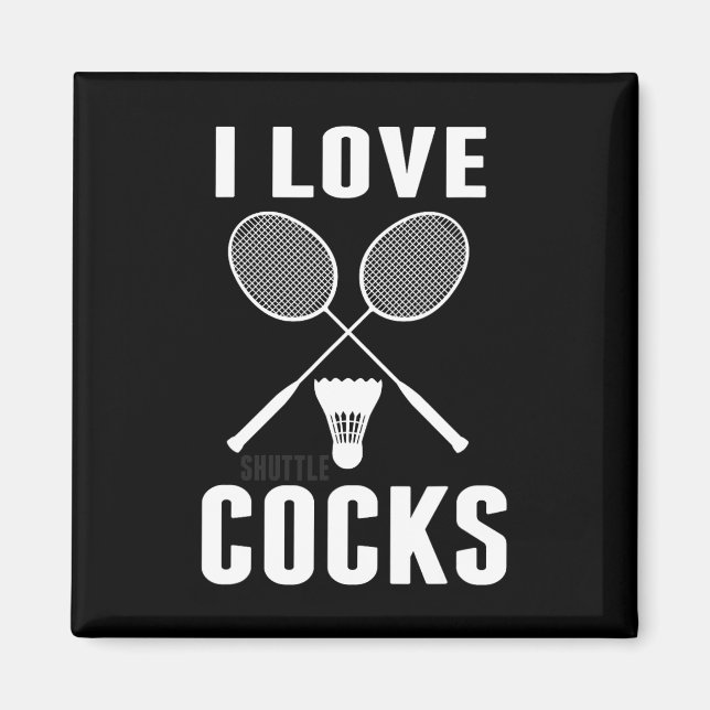 Aimant I Love Shuttles Funny Badminton Papa (Devant)