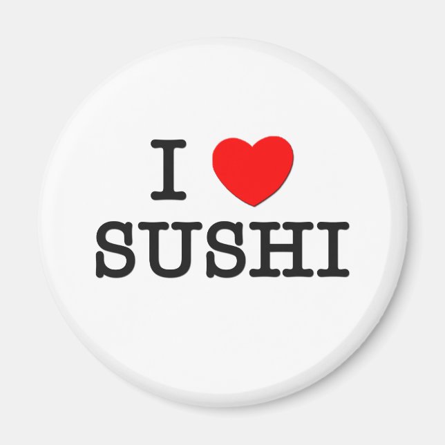 Aimant I Love SUSHI ( nourriture ) (Devant)