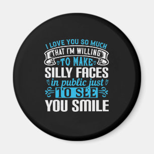 Aimant I Love You So Much That I'M Willing To-01.Png