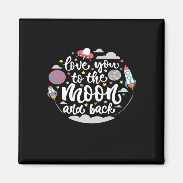 Aimant I Love You To The Moon And Back Valentine Romantic (Devant)