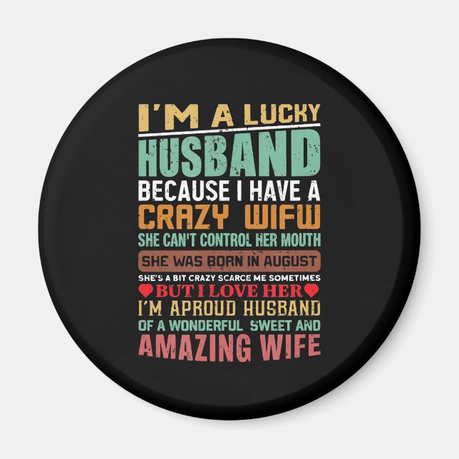 Aimant I’m A Lucky Husband Gift For Wife Lovers (Devant)